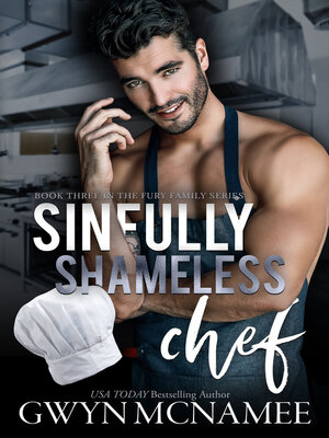 cover image of Sinfully Shameless Chef